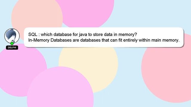 SQL : which database for java to store data in memory? смотреть онлайн