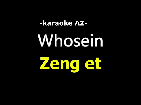 WhoSein    Zəng Et (KARAOKE)