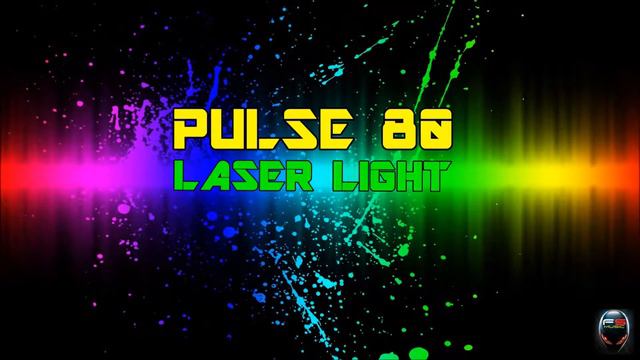 Pulse 80 - Laser Light смотреть онлайн