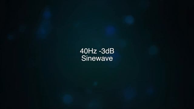 40Hz -3dB sine wave смотреть онлайн