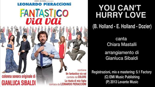 Leonardo Pieraccioni - You Can't Hurry Love - Un Fantastico Via Vai - Colonna Sonora Ufficiale смотреть онлайн