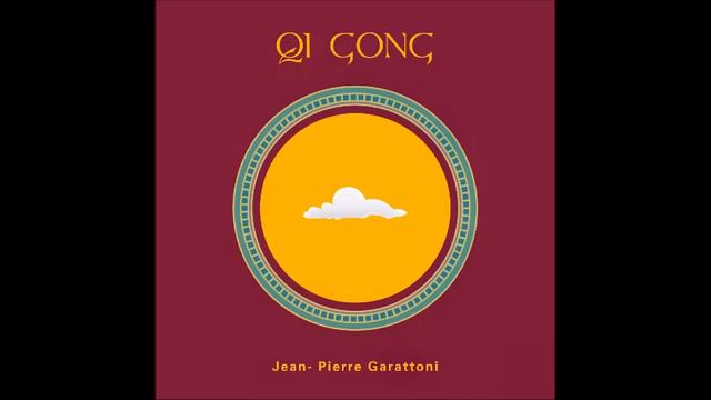 Qi Gong - Jean-Pierre Garattoni смотреть онлайн