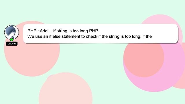 PHP : Add ... if string is too long PHP смотреть онлайн