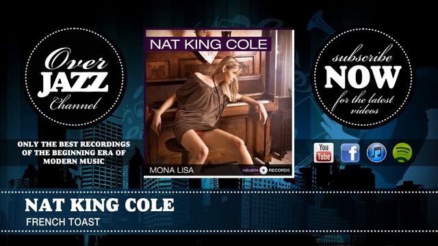 Nat King Cole - French Toast (1940)