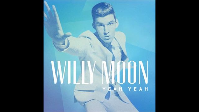 Willy Moon- Yeah Yeah смотреть онлайн