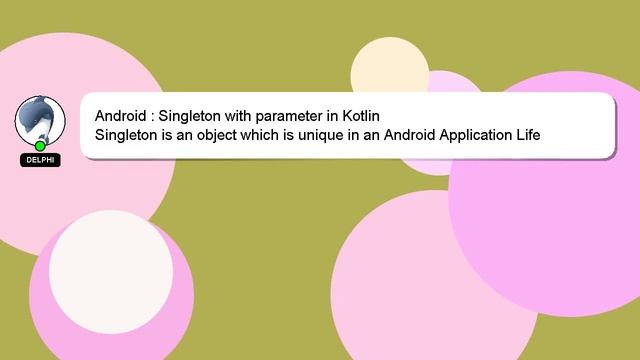 Android : Singleton with parameter in Kotlin смотреть онлайн