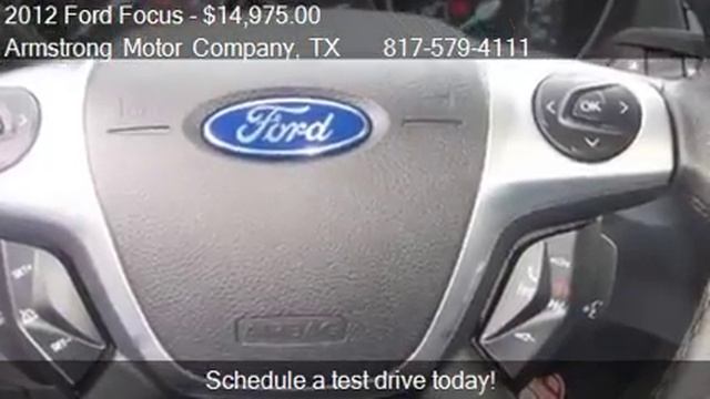 2012 Ford Focus SEL Sedan - for sale in Dublin, TX 76446 смотреть онлайн