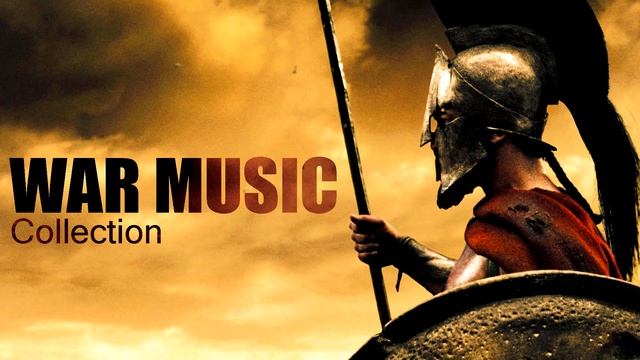 Aggressive War Epic Music Collection! Most Powerful Military Soundtracks