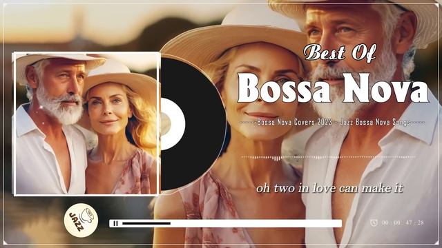 Bossa Nova Songs ⛳ Best Bossa Nova Covers Love Songs 💥 Relaxing Bossa Nova Songs Of All Time смотреть онлайн
