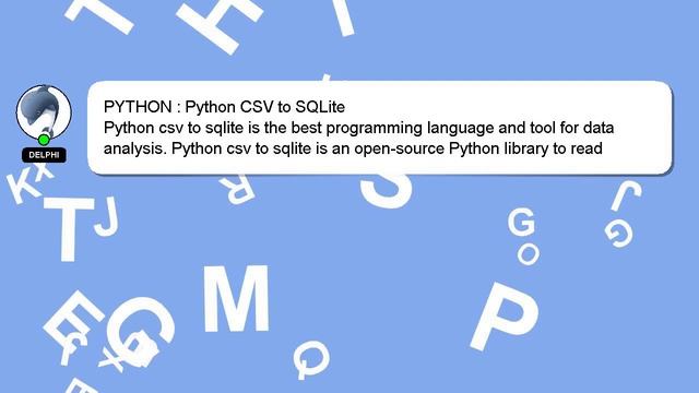 PYTHON : Python CSV to SQLite смотреть онлайн
