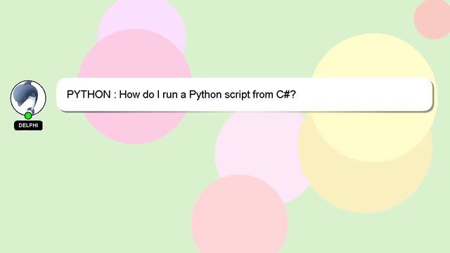 PYTHON : How do I run a Python script from C#? смотреть онлайн