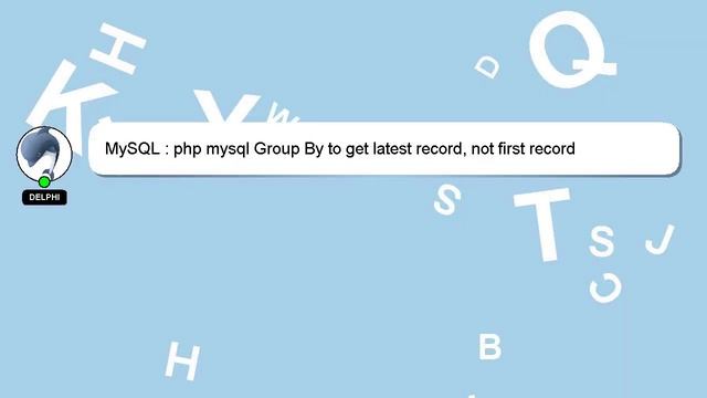 MySQL : php mysql Group By to get latest record, not first record смотреть онлайн