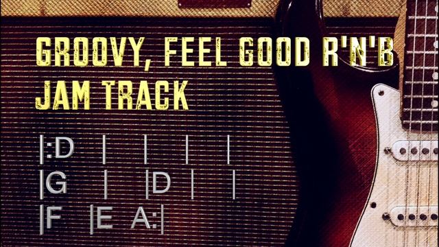 Groovy, Feel Good R'n'B Guitar Backing Track in D смотреть онлайн