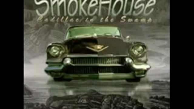 Cadillac In The Swamp - SmokeHouse