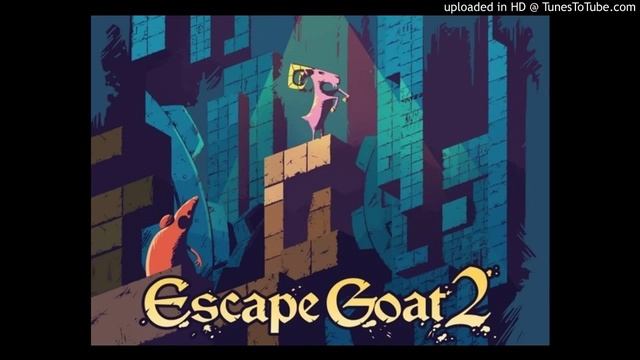 Escape Goat 2 OST - Reunion смотреть онлайн