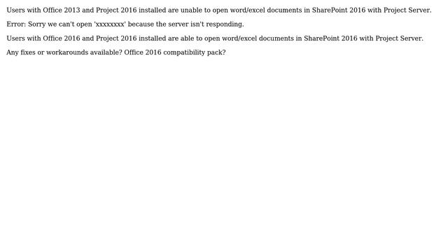 SharePoint 2016 / Project 2016 / Office 2013 - Word/Excel documents won't open in Sharepoint 2016 смотреть онлайн
