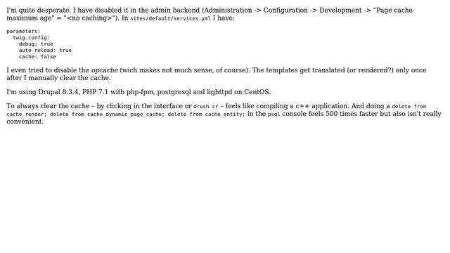Drupal: Disable caching (for theme develoment) doesn't work смотреть онлайн