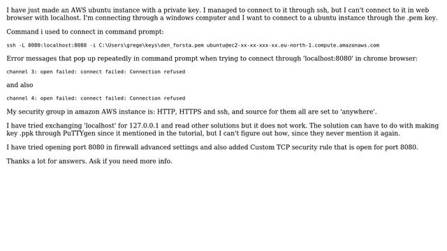 Amazon AWS localhost error: channel 3: open failed: connect failed: Connection refused смотреть онлайн
