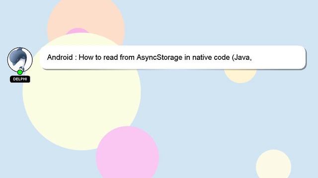 Android : How to read from AsyncStorage in native code (Java, ObjectiveC/Swift) смотреть онлайн
