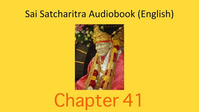 Shirdi Sai Satcharitra Chapter 41- English Audiobook смотреть онлайн