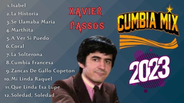 Cumbia Mix 2023 | Best Cumbia 2023 | Cumbia Remix | Cumbias Xavier Passos
