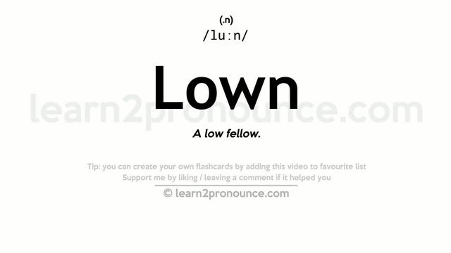 Pronunciation of Lown | Definition of Lown смотреть онлайн