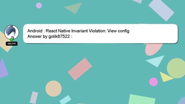 Android : React Native Invariant Violation: View config смотреть онлайн