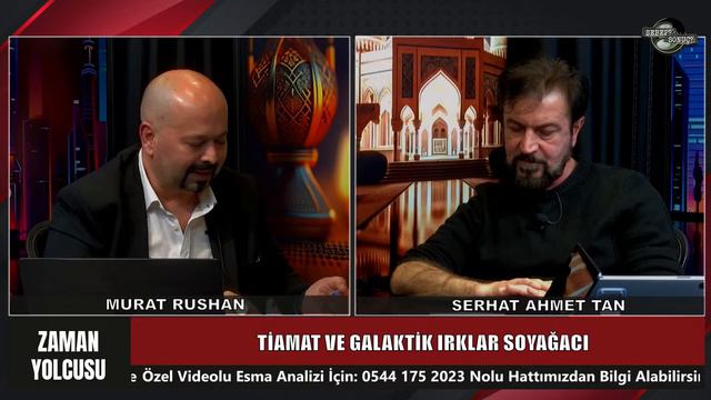 ANUNNAKİLER VE GALAKTİK SİSTEM YÖNETİCİLERİ - SERHAT AHMET TAN I MURAT RUSHAN - 18. BÖLÜM 26.03.202