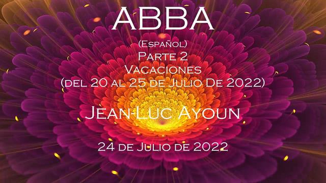 ABBA - Parte 2 - 24 de Julio de 2022 (Español). смотреть онлайн