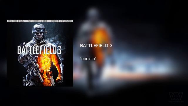Battlefield 3 OST - Choked [Extended]