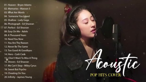 Best Acoustic Songs Cover - Acoustic Cover Popular Songs - Top Hits Acoustic Music 2024