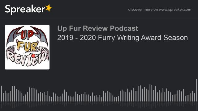 2019 - 2020 Furry Writing Award Season смотреть онлайн