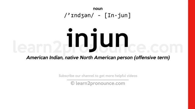 Pronunciation of Injun | Definition of Injun смотреть онлайн