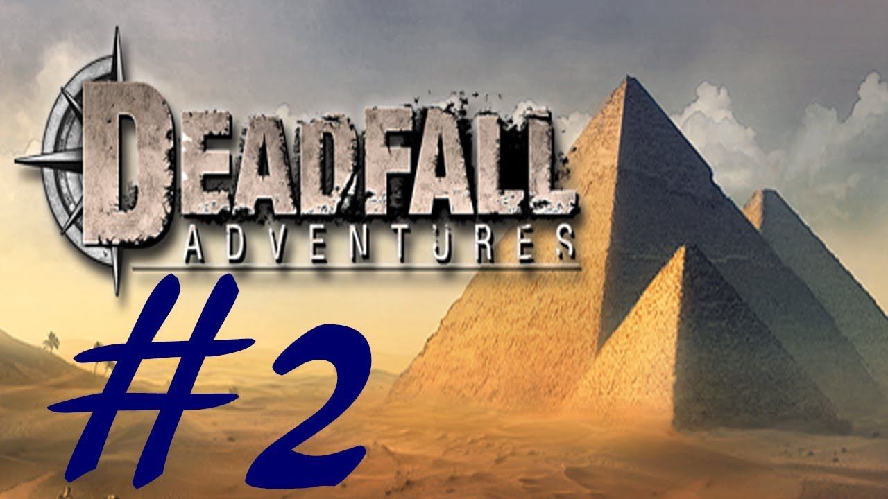 Прохождение игры Deadfall Adventures #2 часть фильма Шутера от первого лица смотреть онлайн
