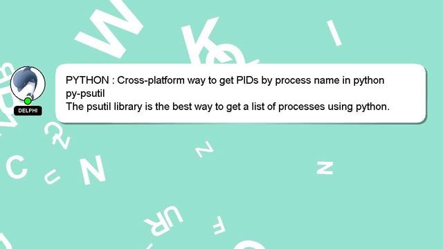 PYTHON : Cross-platform way to get PIDs by process name in python смотреть онлайн
