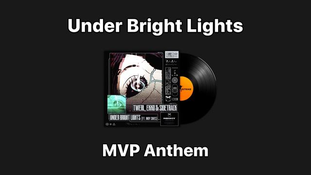 TWERL and Ekko & Sidetrack - Under Bright Lights | CS2 Music Kit смотреть онлайн