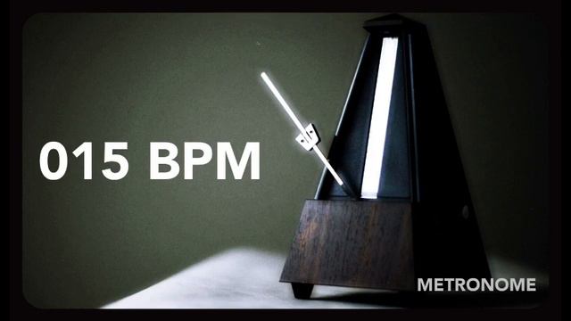 Metronome - 15 BPM | Metrónomo