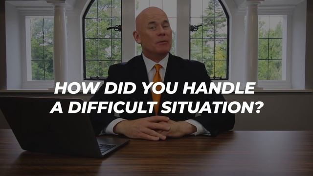 HOW DID YOU HANDLE A DIFFICULT SITUATION? (Behavioural Interview Question & EXAMPLE ANSWERS!) смотреть онлайн