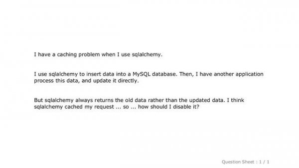 MySQL : How to disable SQLAlchemy caching?