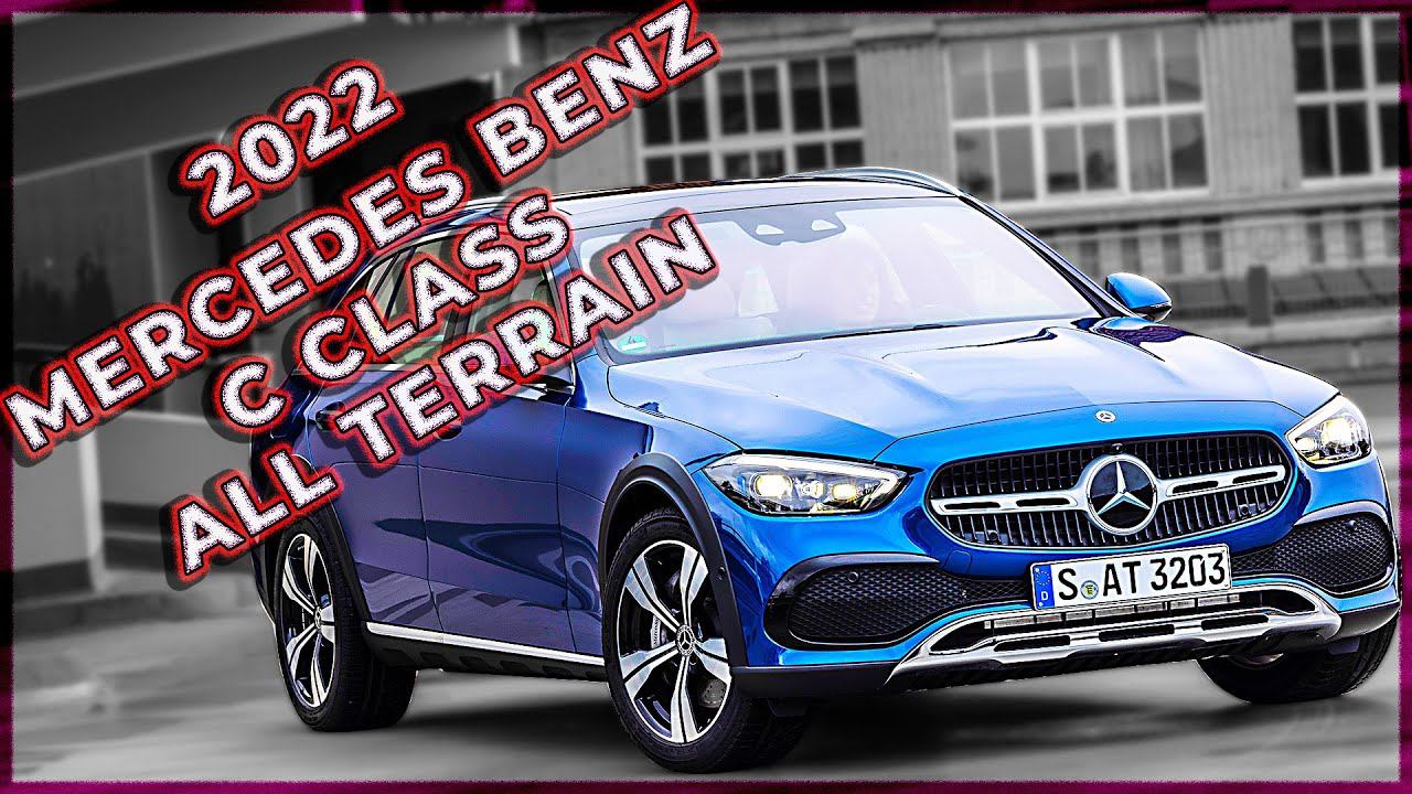 2022 Mercedes Benz C Class All Terrain - Interior, Exterior, Off Road! смотреть онлайн