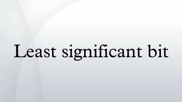 Least significant bit смотреть онлайн