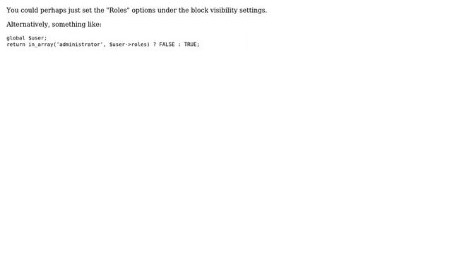 Drupal: What's the alternative for my failing PHP code about block visibility based on user? смотреть онлайн