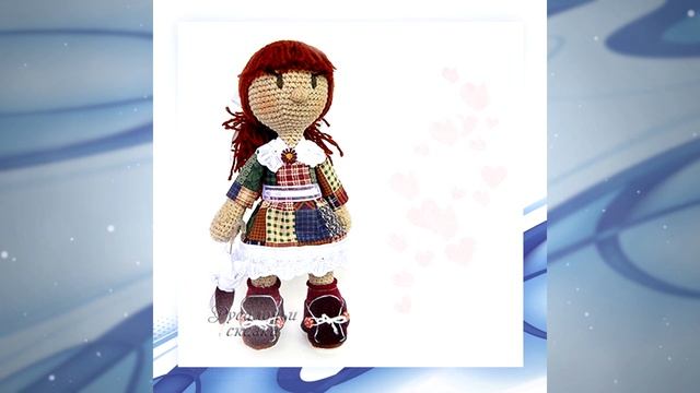 Интерьерные куклы. Вязаные куклы. Видео обзор моих игрушек смотреть онлайн
