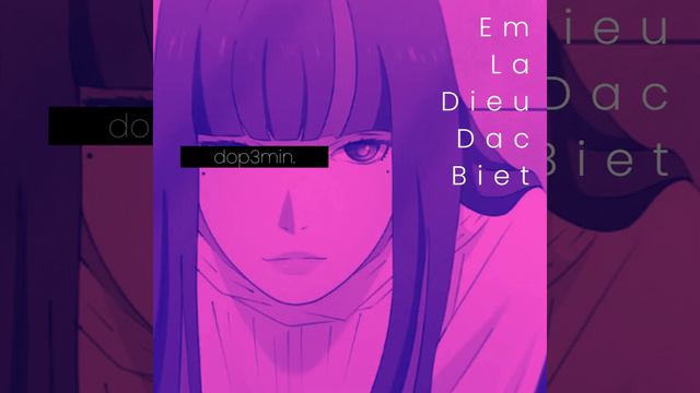 Em Là Điều Đặc Biệt - Dop3Min (prod. by Andrewng) смотреть онлайн