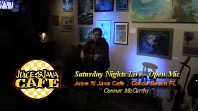 Connor McCarthy @ Juice 'N Java Cafe Open Mic 2-4-17 смотреть онлайн