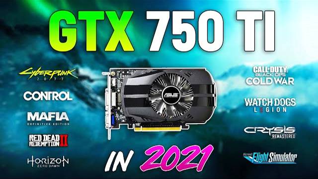 GTX 750 Ti In 2021 L 1080p L 900p L