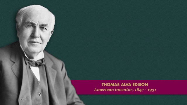 Thomas Alva Edison - Top 10 Motivational Quotes About Life. PART 2 смотреть онлайн