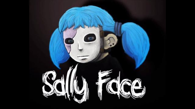 Sally face music memories and dreams.[SALLY FACE STEVE GABRY] смотреть онлайн
