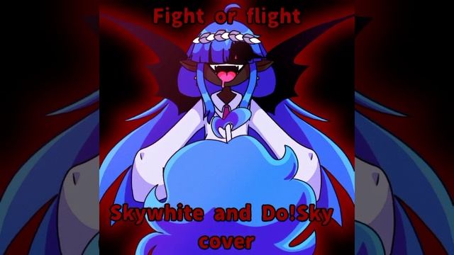 Fight or Flight (Skywhite and Do!Sky cover) смотреть онлайн