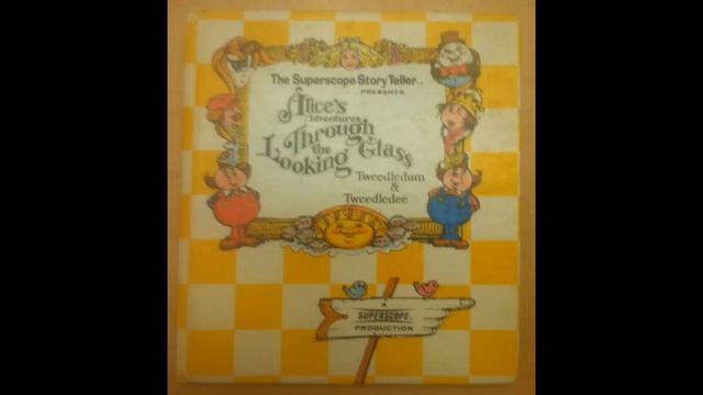 Superscope Storyteller: Alice's Adventures Through the Looking Glass Tweedle Dum and Tweedle Dee смотреть онлайн